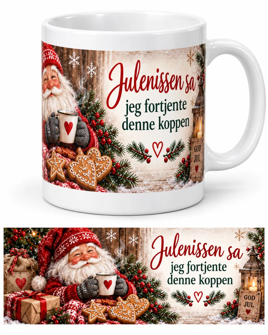 Originalbilde av en hvit kopp med hank og sublimert julemotiv av nisse, granbar, pepperkaker og teksten «Julenissen sa jeg fortjente denne koppen», med en flat motivoversikt under.